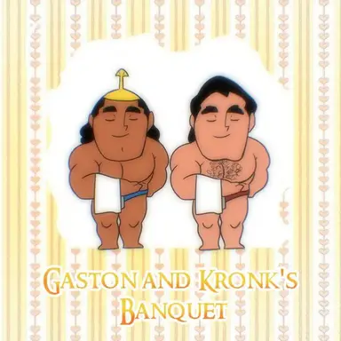 Gaston and Kronk’s Banquet